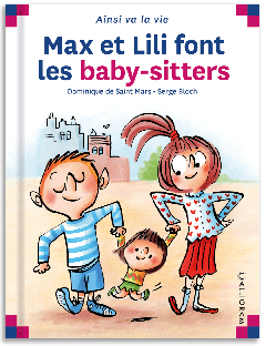 128 - Max et Lili font les baby-sitters