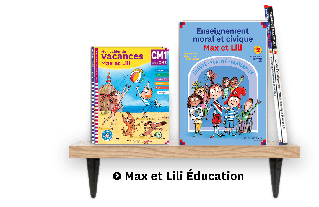 Accueil_Collection_Max_et_Lili_Education_2023_06