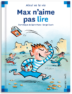 2 - Max n'aime pas lire