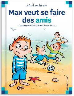 31 - Max veut se faire des amis