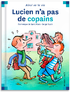 51 - Lucien n'a pas de copains