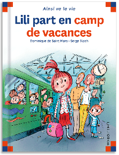 80 - Lili part en camp de vacances