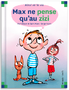 87 - Max ne pense qu'au zizi