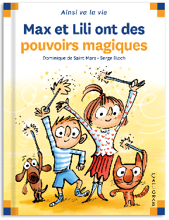 100 - Max et Lili ont des pouvoirs magiques