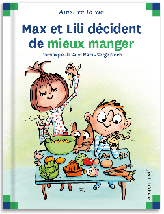 114 - Max et Lili décident de mieux manger