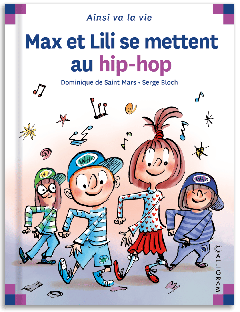 129 - Max et Lili se mettent au hip-hop