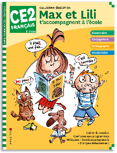 Max et Lili t'accompagnent en CE2 - Français