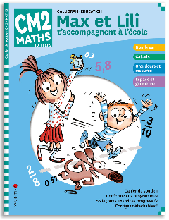 Max et Lili t'accompagnent en CM2 - Maths