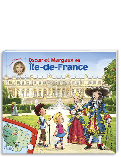 17 - Oscar et Margaux en Île de France