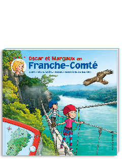 21 - Oscar et Margaux en Franche-Comté