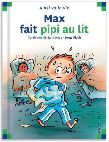 Max et Lili 59 - Max fait pipi au lit