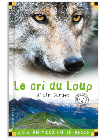 Livre enfant dès 8 ans  ‎17 - Le Cri du loup · Editions Calligram
