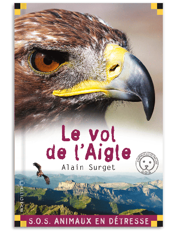 Livre enfant dès 8 ans  ‎20 - Le Vol de l'aigle · Editions Calligram