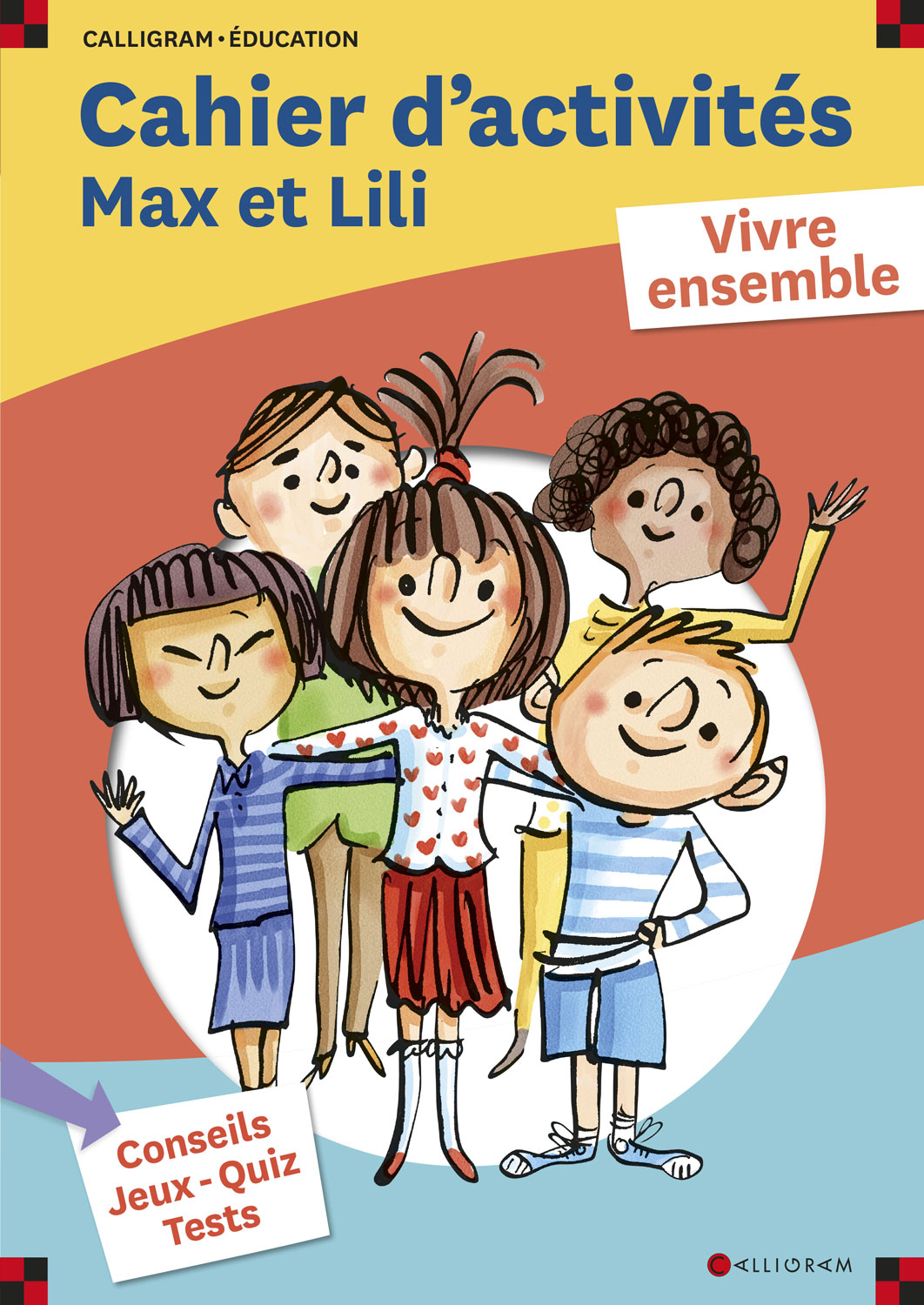 Max Et Lili Ca Cahier D Activites Max Et Lili Vivre Ensemble Pedagogie